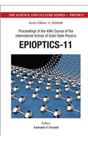 Epioptics-11 - Proceedings Of The 49th Course Of The International School Of Solid State Physics
