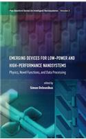 Emerging Devices for Low-Power and High-Performance Nanosystems