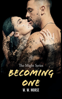 Becoming One