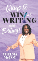 Ways to Win at Writing... and Editing!