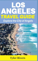 Los Angeles Travel Guide