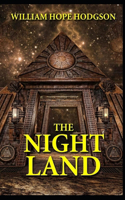 The Night Land Annotated(illustrated edition)