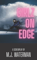 Girlz On Edge