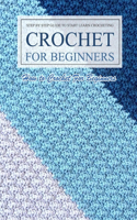 Crochet For Beginners