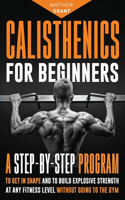 Calisthenics for Beginners