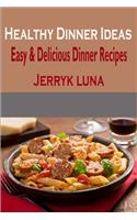 Healthy Dinner Ideas