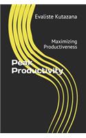 Peak Productivity: Maximizing Productiveness