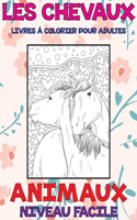 Livres à colorier pour adultes - Niveau facile - Animaux - Les chevaux