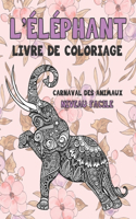 Livre de coloriage - Niveau facile - Carnaval des animaux - L'éléphant