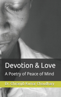 Devotion & Love