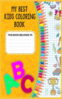 My Best Kids Coloring Book ABC