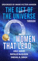 Gift of the Universe through Women That Lead