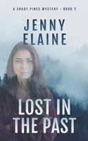 Lost in the Past