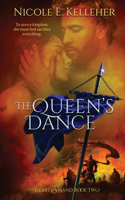 Queen's Dance, Book Two of Heart and Hand Series