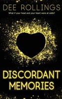 Discordant Memories