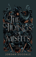 Tidings of Misfits