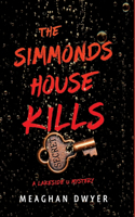 Simmonds House Kills