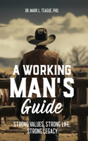 Working Man's Guide