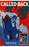 Called Back: (Detective Club Crime Classics)