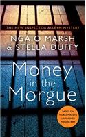 Money in the Morgue