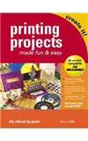 Printing Projects Made Fun and Easy