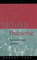 Beyond Engineering