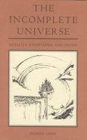 Incomplete Universe