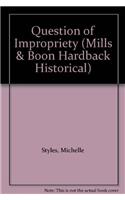Question of Impropriety
