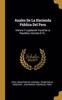 Anales De La Hacienda Pública Del Peru