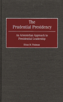 The Prudential Presidency
