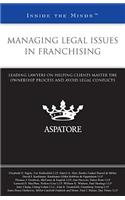 Managing Legal Issues in Franchising