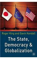 State, Democracy and Globalization