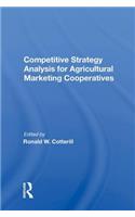 Competitive Strategy Analysis For Agricultural Marketing Cooperatives