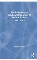 The Rediscovered Psychoanalytic Work of Herbert Silberer