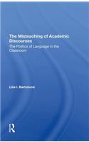 The Misteaching Of Academic Discourses