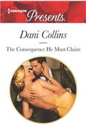 The Consequence He Must Claim: A Spicy Billionaire Boss Romance(Wrong Heirs)