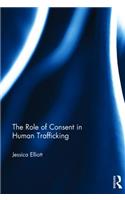 Role of Consent in Human Trafficking