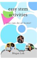 Easy Stem Activities You Can Do at Home!