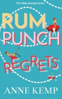 Rum Punch Regrets