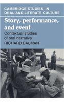 Story, Performance, and Event