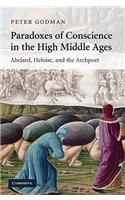 Paradoxes of Conscience in the High Middle Ages