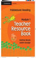 Pobblebonk Reading Module 1 Teacher's Resource Book