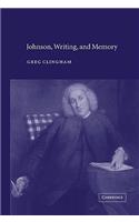 Johnson, Writing, and Memory