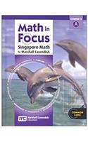 Student Edition 2013: Volume a(Math in Focus: Singapore Math)