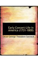 Early Concert-Life in America (1731-1800)