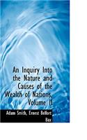 An Inquiry Into the Nature and Causes of the Wealth of Nations, Volume II