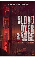 Blood Over Badge