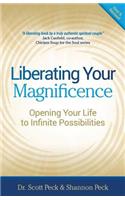 Liberating Your Magnificence