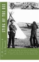 Sting of the Bee: A Day-By-Day Account of Wounded Knee And The Sioux Outbreak of 1890--1891 as Recorded in The Omaha Bee