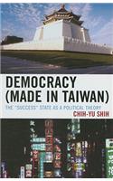 Democracy (Made in Taiwan)
